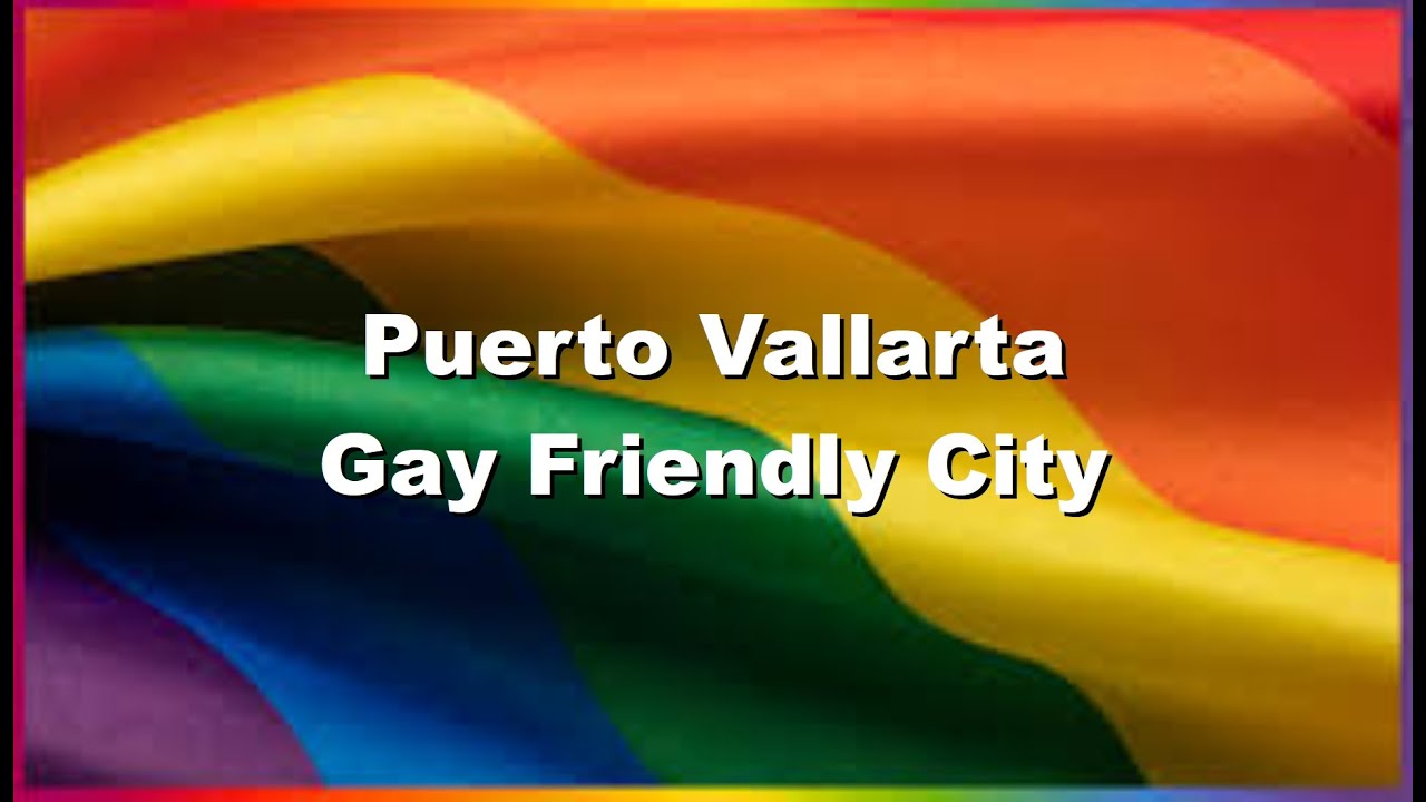 Gay Friendly City Puerto Vallarta Travel Video.