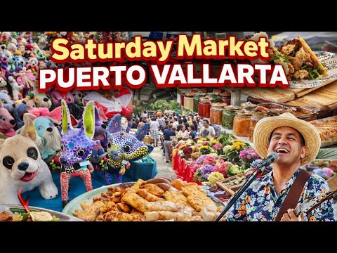🎶🌮 Olas Atlas Saturday Market – Puerto Vallarta 🇲🇽