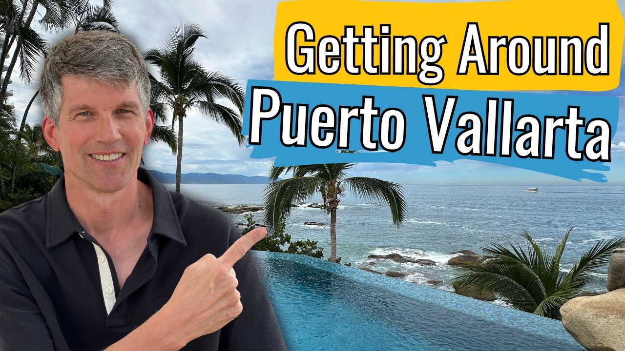 Getting Around Puerto Vallarta Without a Car