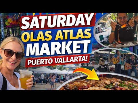 Olas Altas Saturday Market 🇲🇽 | Puerto Vallarta’s Ultimate Weekend Vibe!