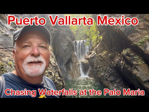 Puerto Vallarta Mexico Chasing Waterfalls at the Palo María 
