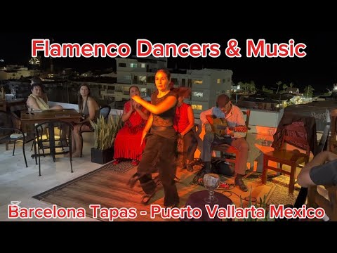 Flamenco Nights in Puerto Vallarta 💃🔥