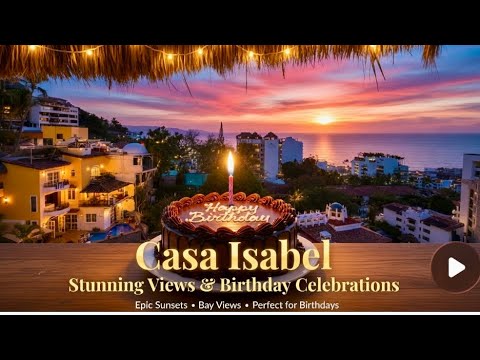 Sunset Views & Birthday Vibes at Casa Isabel 🌅🎉