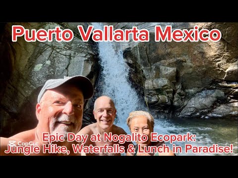 Epic Day at Nogalito Ecopark — Jungle Hike, Waterfalls & Lunch in Paradise! 