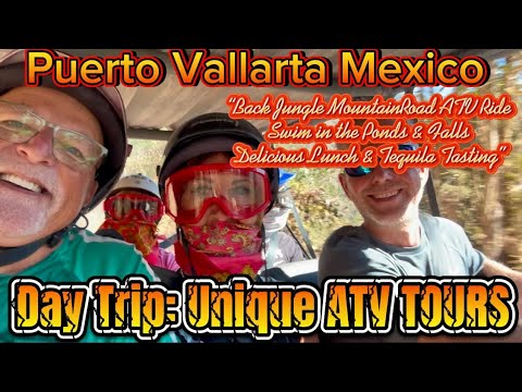 Puerto Vallarta Mexico Day Trip - UNIQUE ATV TOURS - Rancho Las Pilas