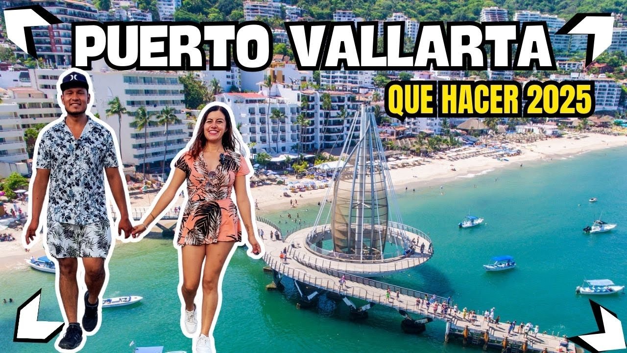 ▶ PUERTO VALLARTA Jalisco🌴✨ | Actividades, Comida y Hospedaje Barato (Guía 2025)