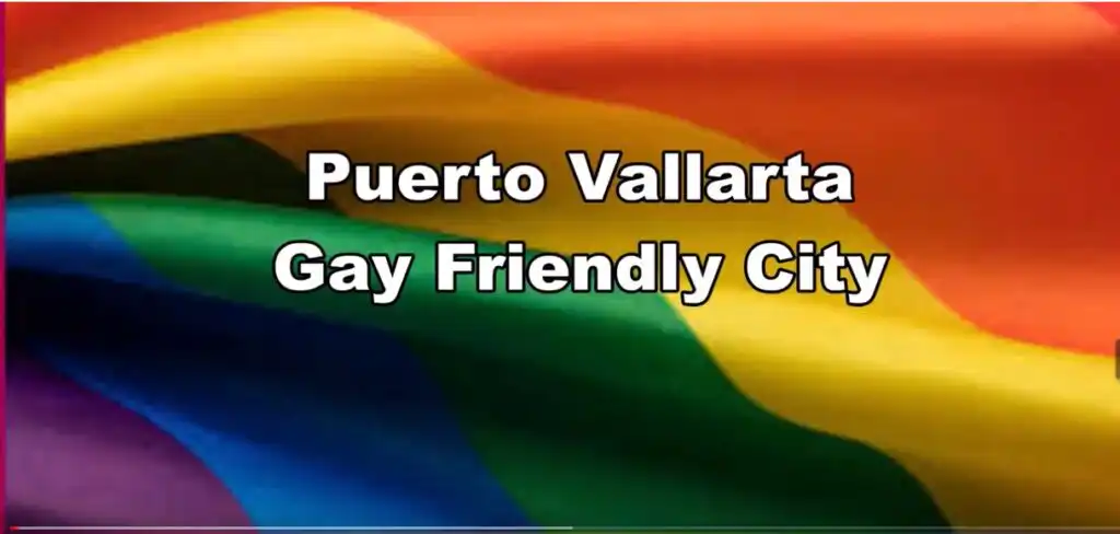 Puerto Vallarta one of the 10 “Friendliest Cities in the World”.