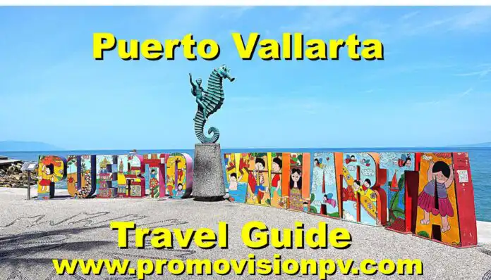 Puerto Vallarta Travel Guide