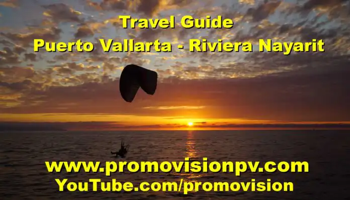 Travel Guide Puerto Vallarta - Riviera Nayarit