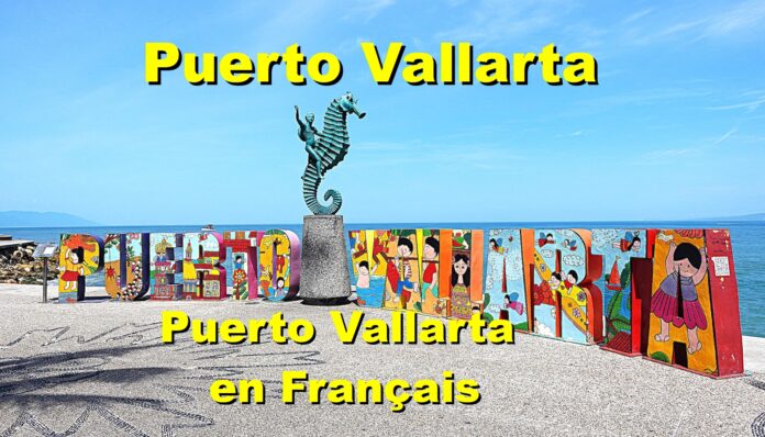 Puerto Vallarta en Francais
