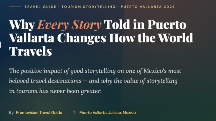 Storytelling Puerto Vallarta