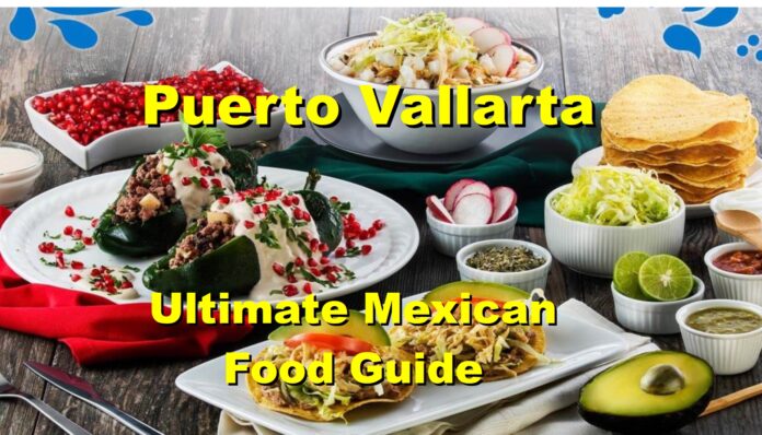 Ultimate Mexican Food Guide