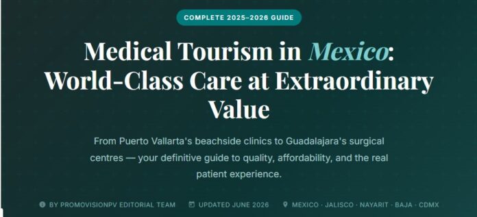 Medical Tourism Puerto Vallarta