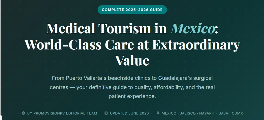 #1 for Expats Medical Tourism Puerto Vallarta