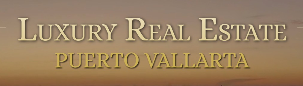 Luxury Real Estate Puerto Vallarta
