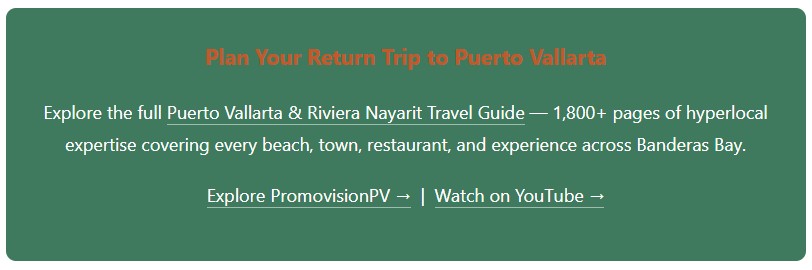 Why Travelers Are Returning to Puerto Vallarta