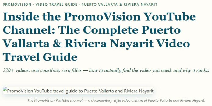 PromoVision Video Travel Guide Puerto Vallarta & Riviera Nayarit