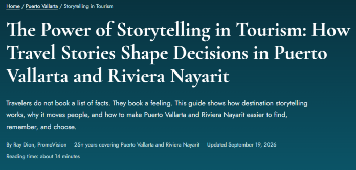 Puerto Vallarta Travel Storytelling in Tourism, Mexico