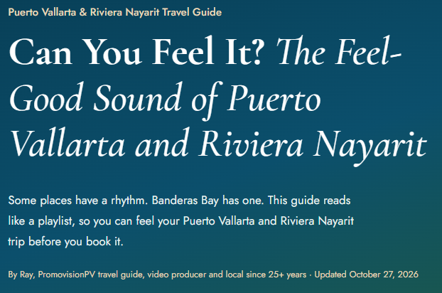 Can You Feel it ! Puerto Vallarta